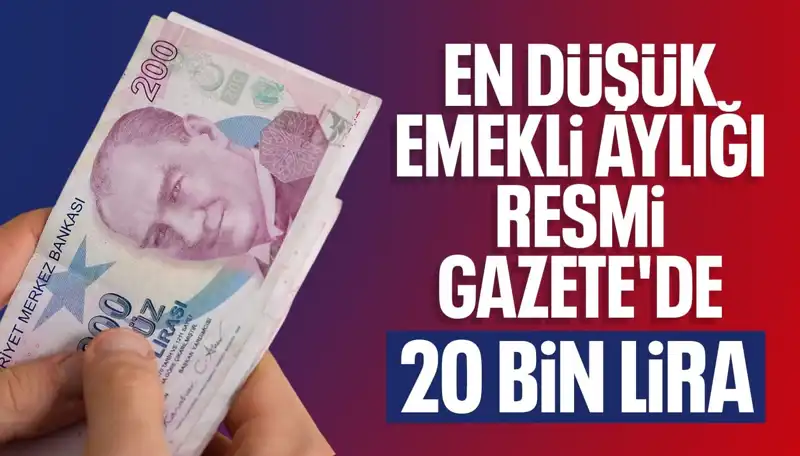 Emekli Maaşları Artıyor: En Düşük 20 Bin Lira Olacak mı?