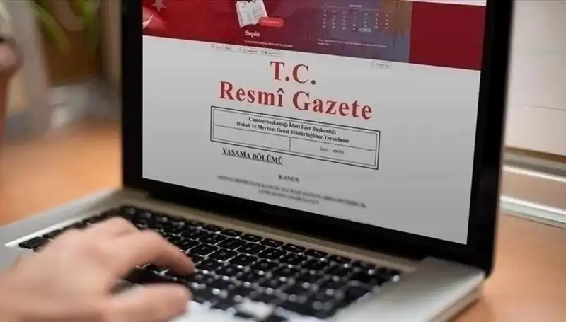 Resmi Gazete’de Bugün Dikkat Çeken Yenilikler ve Kararlar