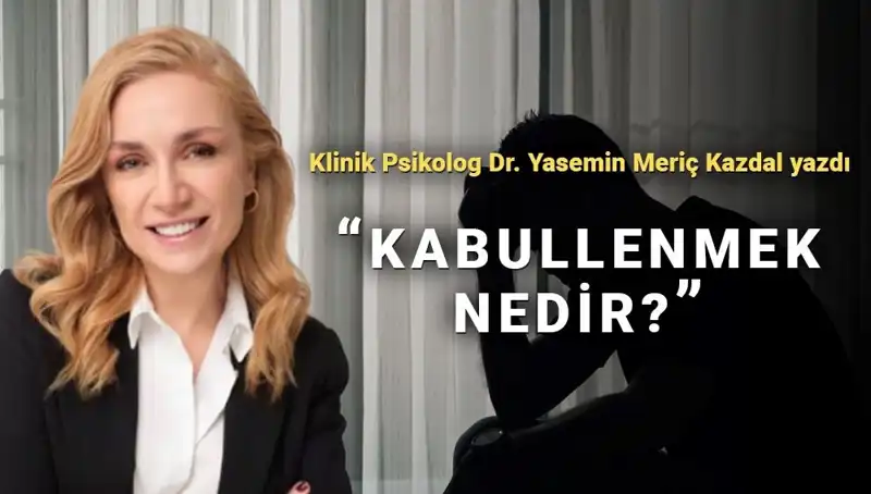 Kabullenmenin Gücü: Klinik Psikologdan Hayata Dair Çarpıcı Açıklamalar