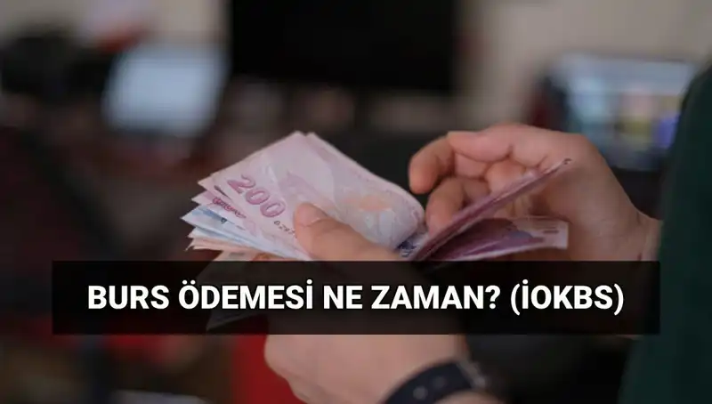 2025 Burs Ödeme Tarihleri: MEB İOKBS İlk Burs Ödemesi Hakkında Bilmeniz Gerekenler