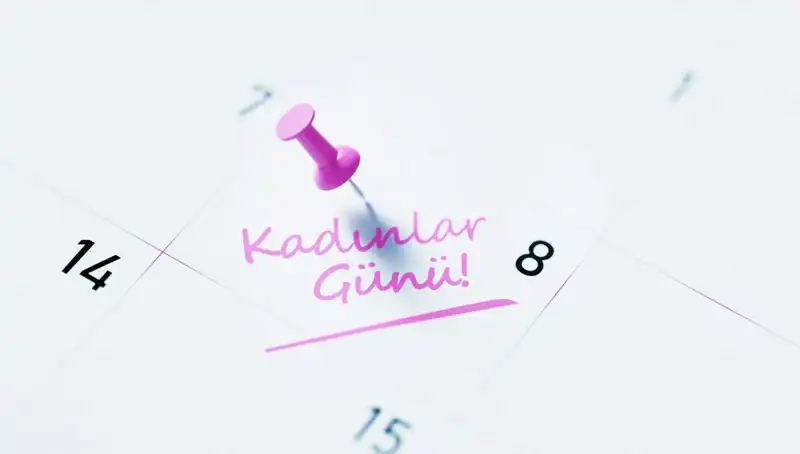 Dünya Kadınlar Günü: Tarihi ve Önemi Hakkında Bilgi