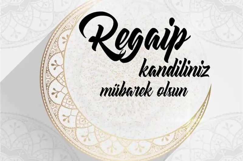 Regaip Gecesi'nde Yapılacak Dua ve İbadetler: Bütün Adımlar Burada!