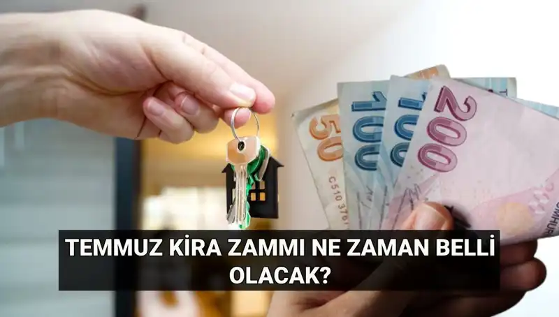 Kira Artışı İçin Gözler TÜİK'te: Temmuz Ayında Ne Olacak?
