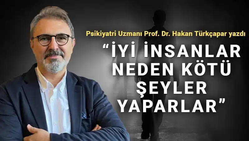 Kahraman Olmanın Tüm Yüzleri: Neden İyi İnsanlar Kötü Şeyler Yapar?
